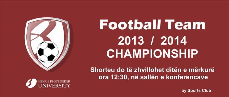 Foto Shortetu u kampionatit të futbollit 2013-2014