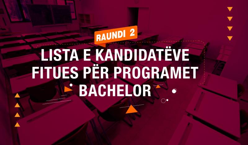 Foto Lista e Kandidatëve Fitues / Raundi II