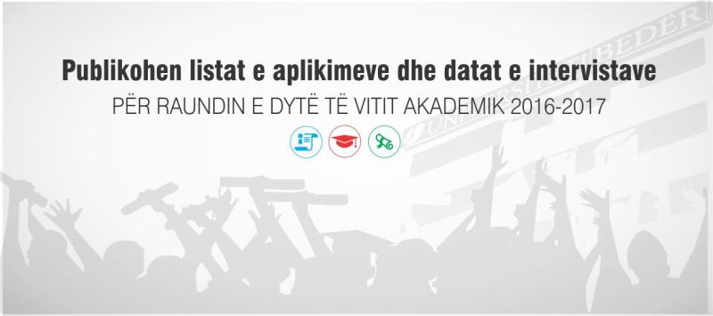 Foto Lista e plotë e raundit të dytë të aplikimeve për vitin akademik 2016 - 2017