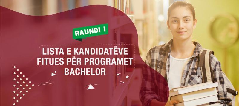 Foto Lista e kandidatëve fitues të Raundit të Parë / Viti Akademik 2020-2021
